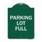 Signmission Designer Series Sign-Parking Lot Full, Green & White Aluminum Sign, 18" x 24", GW-1824-23431 A-DES-GW-1824-23431 - alternate 1